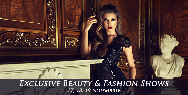 Exclusive Beauty & Fashion Shows: Noua experienta de shopping din Micul Paris!